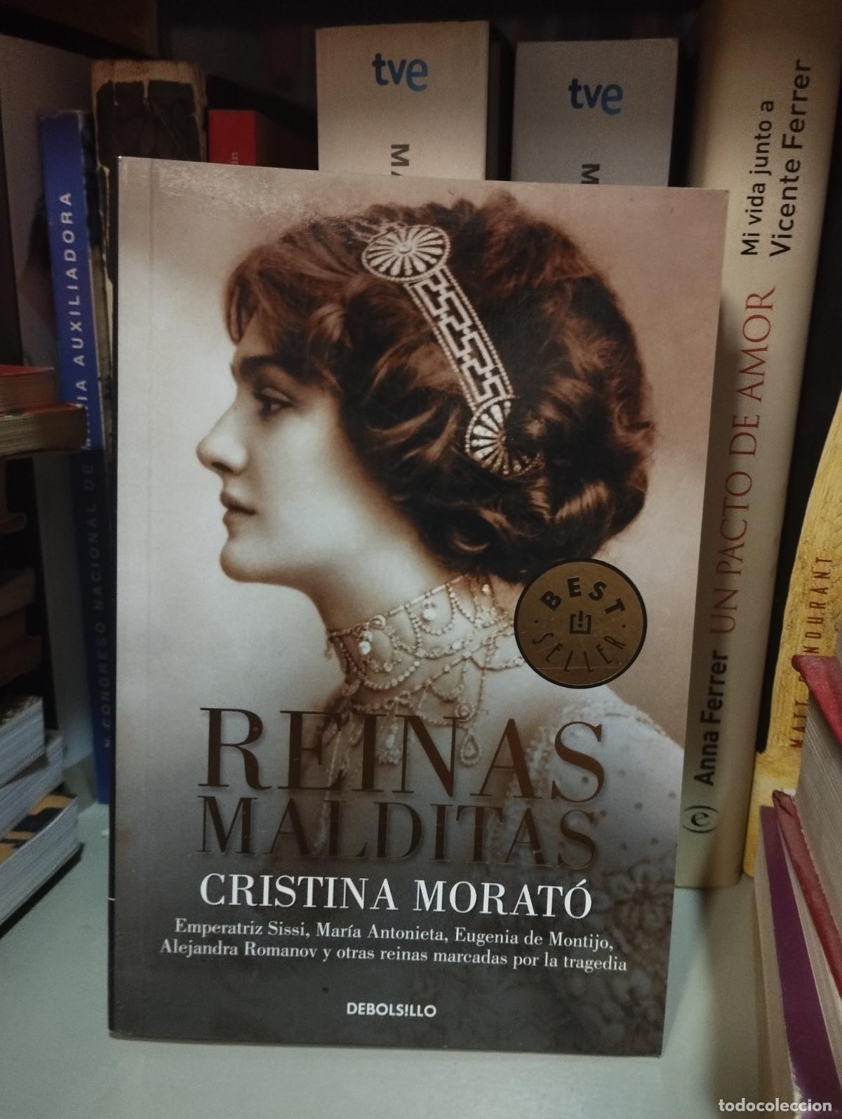 Libros de segunda mano: REINAS MALDITAS Cristina Morat&oacute; - Foto 1