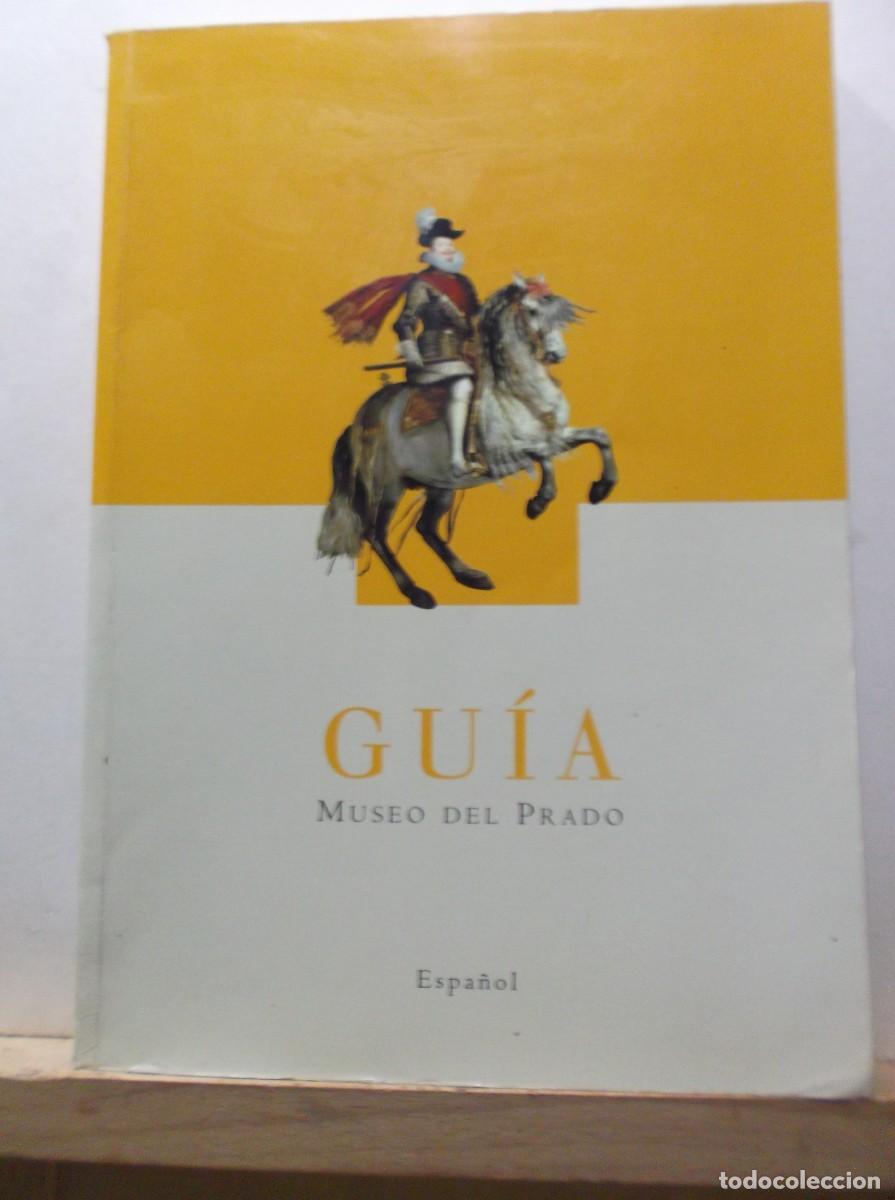 Libros de segunda mano: GUIA MUSEO DEL PRADO - ESPA&Ntilde;OL - 2000. - Foto 1