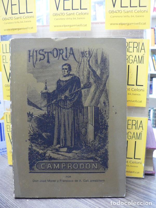 Gebrauchte B&uuml;cher: Historia de Camprodon - Jos&eacute; Morer / F. de A. Gal&iacute; - Ajuntament Camprodon - 1982