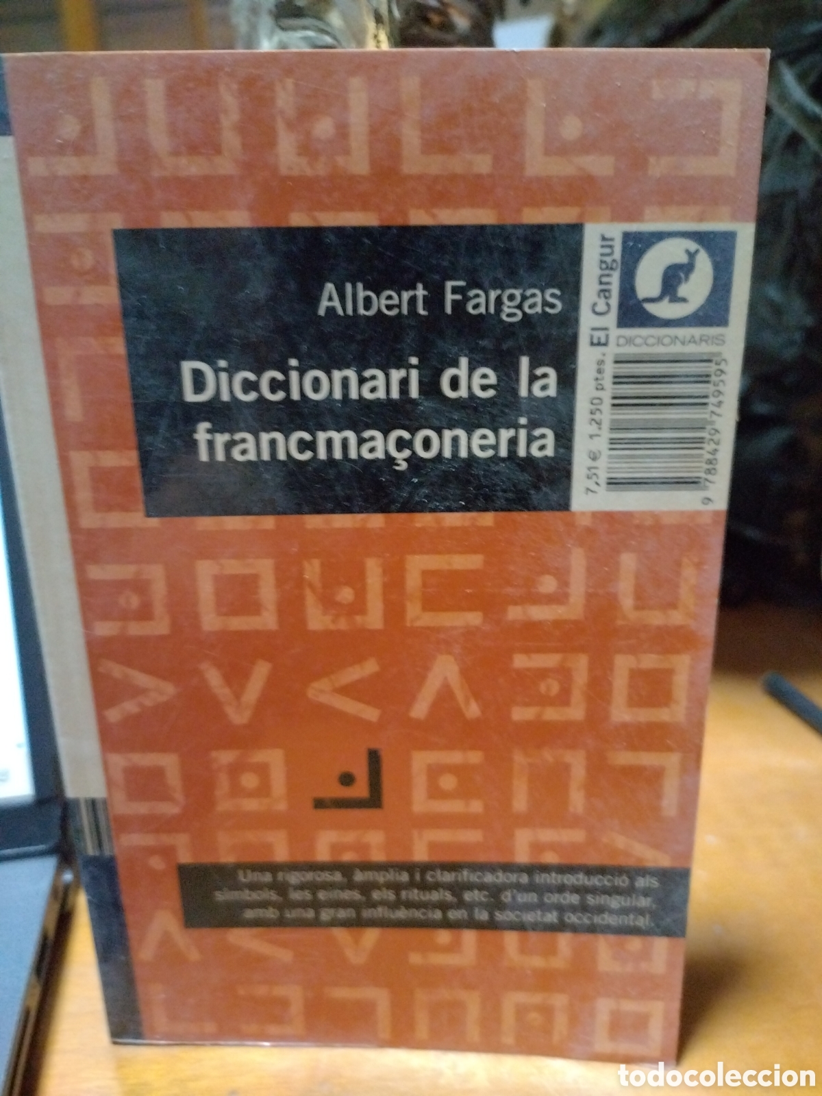 Libros de segunda mano: Diccionari de la francma&ccedil;oneria. Albert Fargas - Foto 1