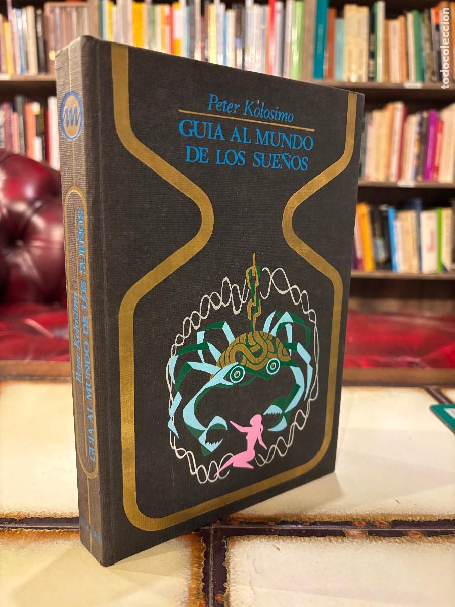Libros de segunda mano: Gu&iacute;a al mundo de los sue&ntilde;os. Peter Kolosimo. - Foto 1