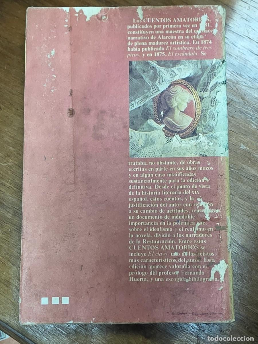 Libros de segunda mano: Cuentos Amatorios, Pedro A. De Alarc&oacute;n - Barcelona 1977 - Foto 3