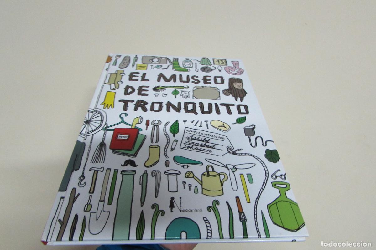 Libros de segunda mano: MUSEO DE TRONQUITO,EL - ASHILD KANSTAD, JOHNSEN - Foto 1