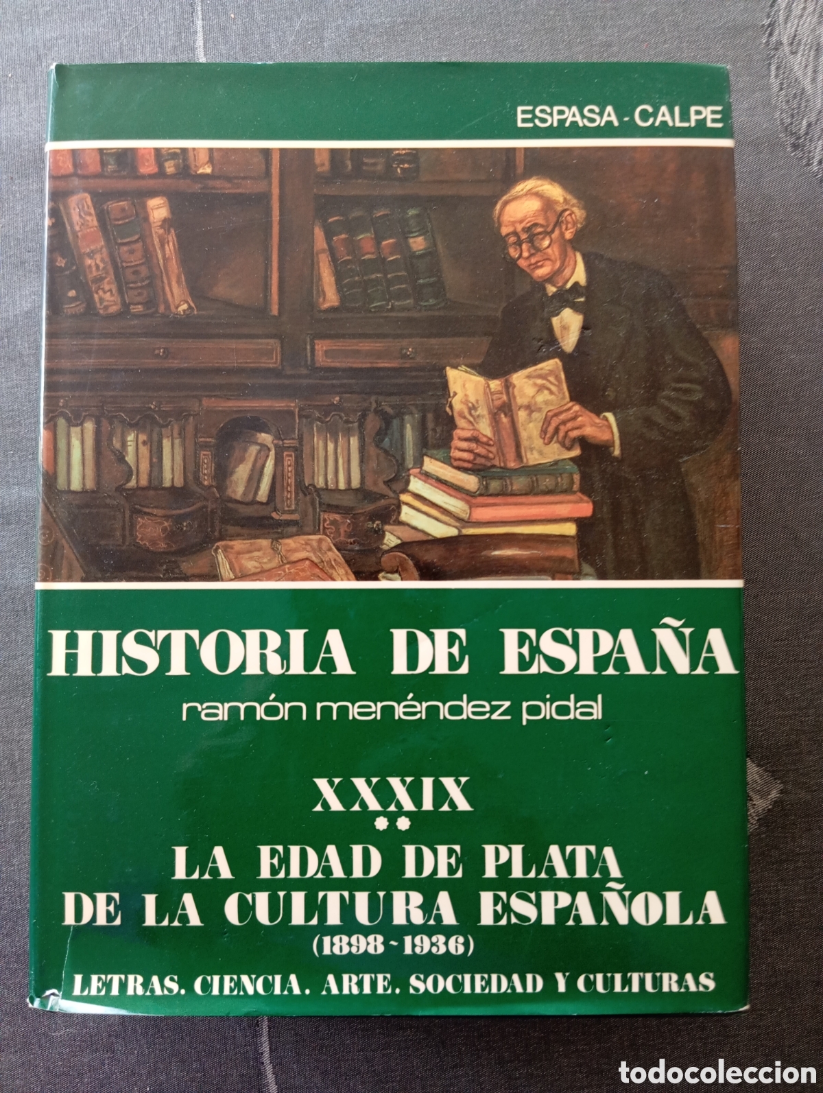 Libri di seconda mano: Historia de Espa&ntilde;a Men&eacute;ndez Pidal: La Edad de Plata de la Cultura Espa&ntilde;ola - Jos&eacute; Mar&iacute;a Jover Zamora