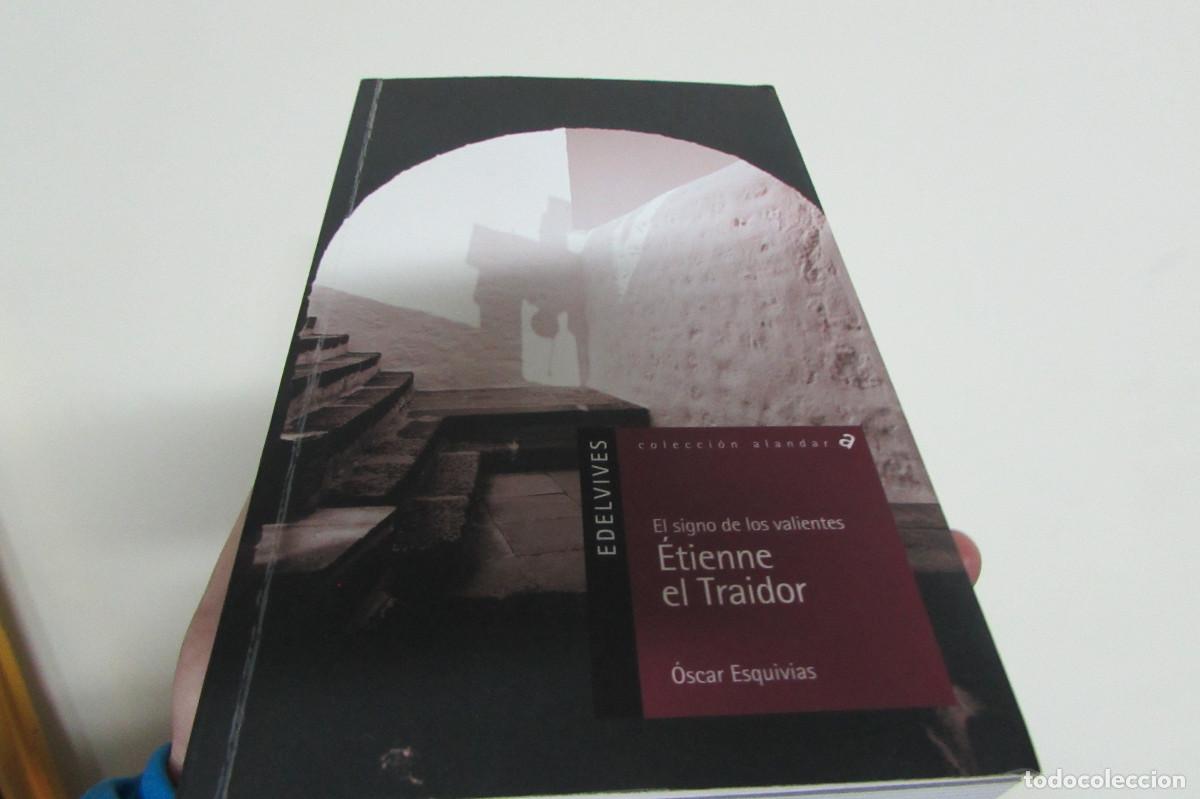 Libros de segunda mano: Etienne el traidor. - Oscar Esquivias - Foto 1