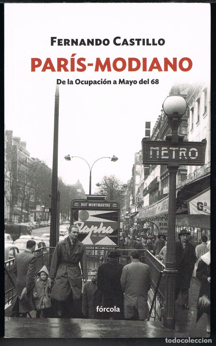 Gebrauchte Bücher: PARIS-MODIANO. DE LA OCUPACIÓN A MAYO DEL 68 POR FERNANDO CASTILLO