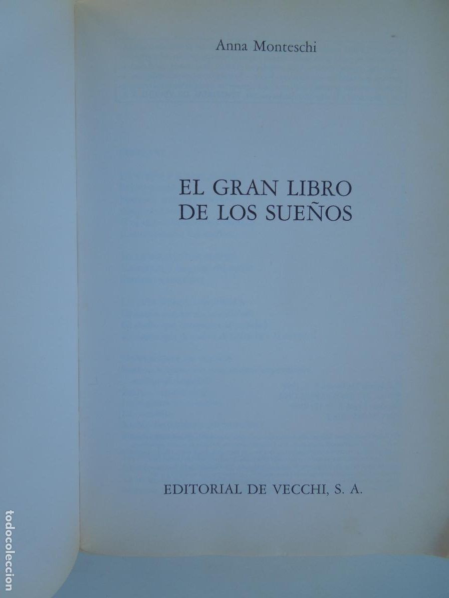 Libros de segunda mano: EL GRAN LIBRO DE LOS SUE&Ntilde;OS - ANNA MONTESCHI - EDITORIAL DE VECCHI 1998. - Foto 5