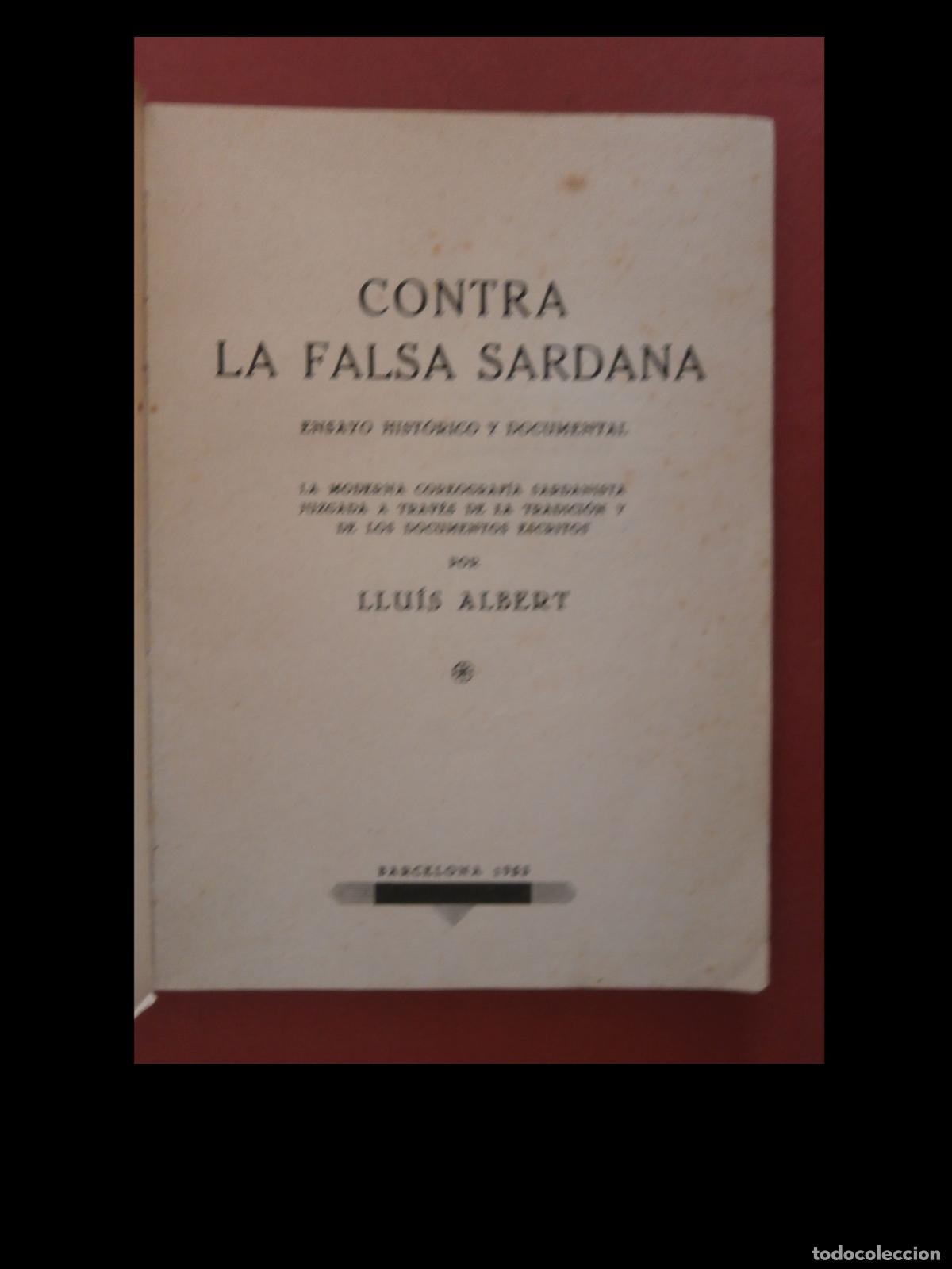 Libros de segunda mano: Contra la Falsa Sardana. Llu&iacute;s Albert - Foto 6