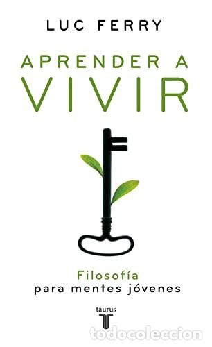 Libros de segunda mano: Aprender a vivir. Luc Ferry - Foto 1