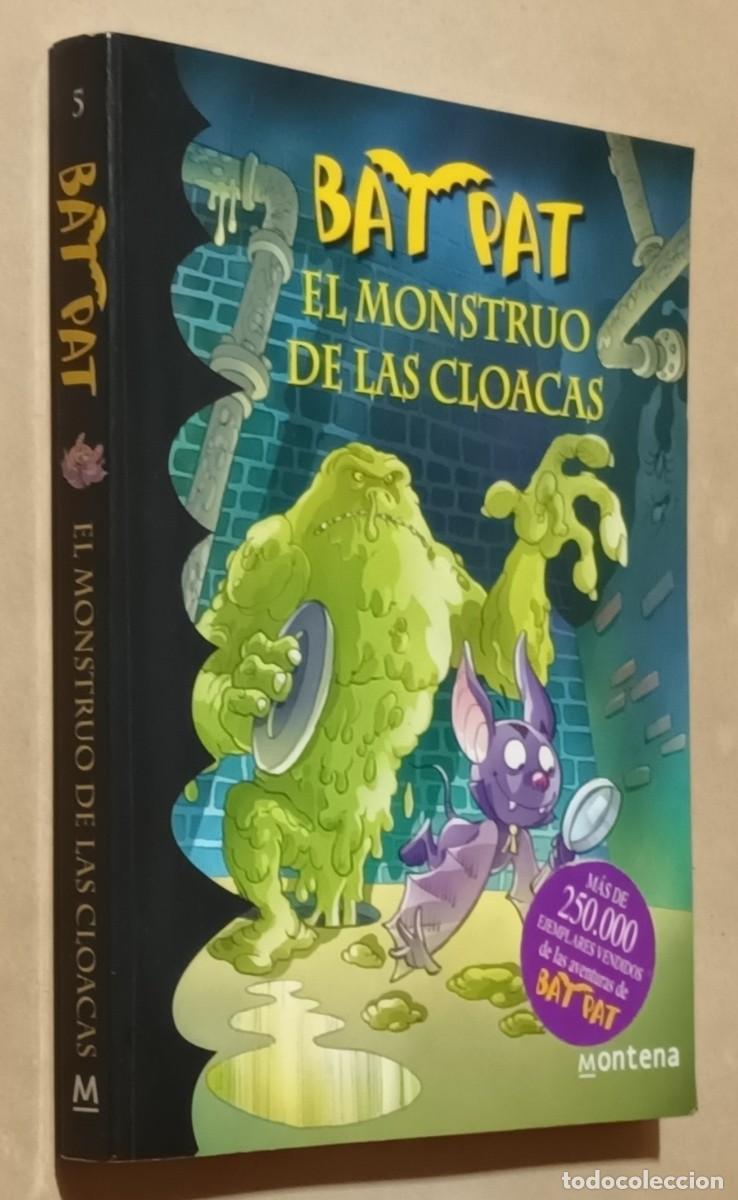 Libros de segunda mano: BAT PAT N&ordm; 5 - EL MONSTRUO DE LAS CLOACAS - RANDOM HOUSE - 2010 - Foto 1