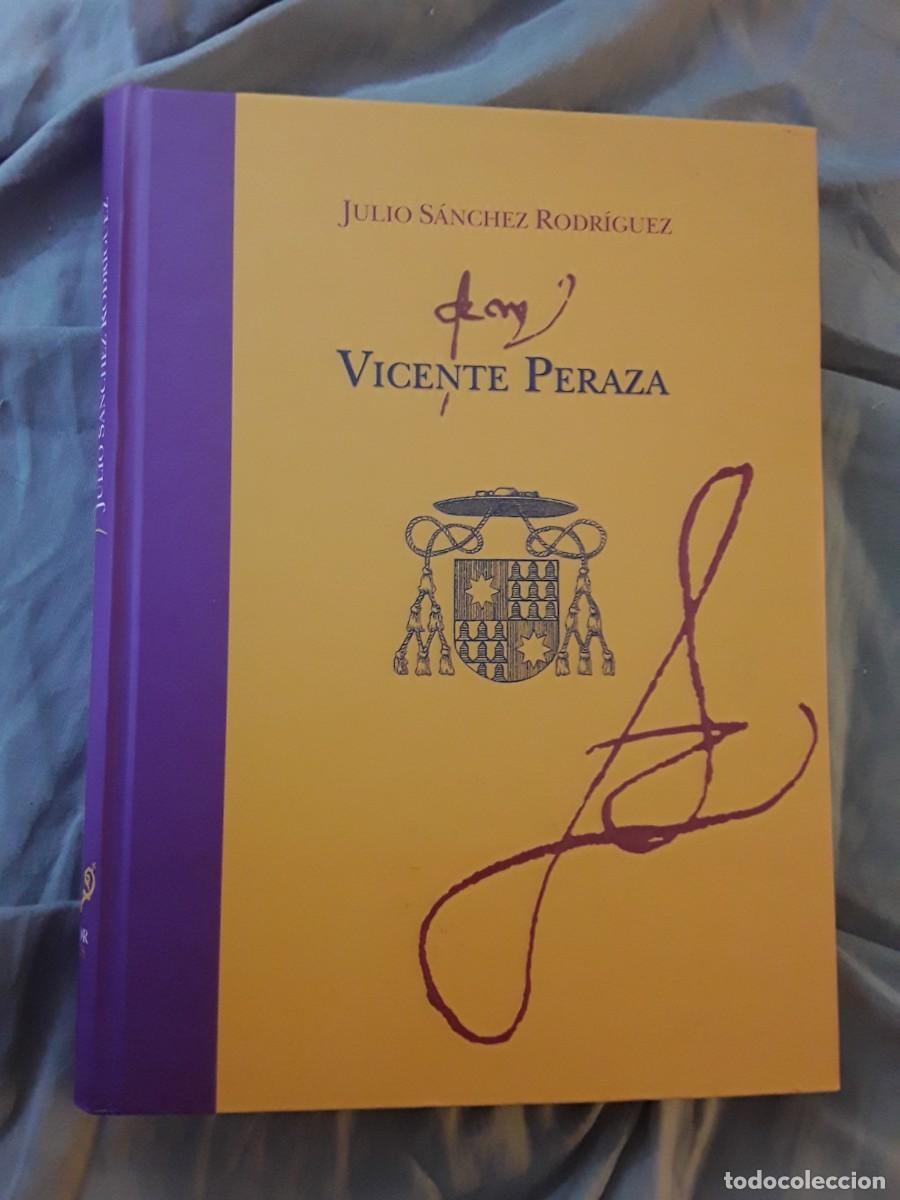 Gebrauchte B&uuml;cher: Vicente Peraza, de Julio S&aacute;nchez Rodr&iacute;guez (Canarias) Excelente estado.