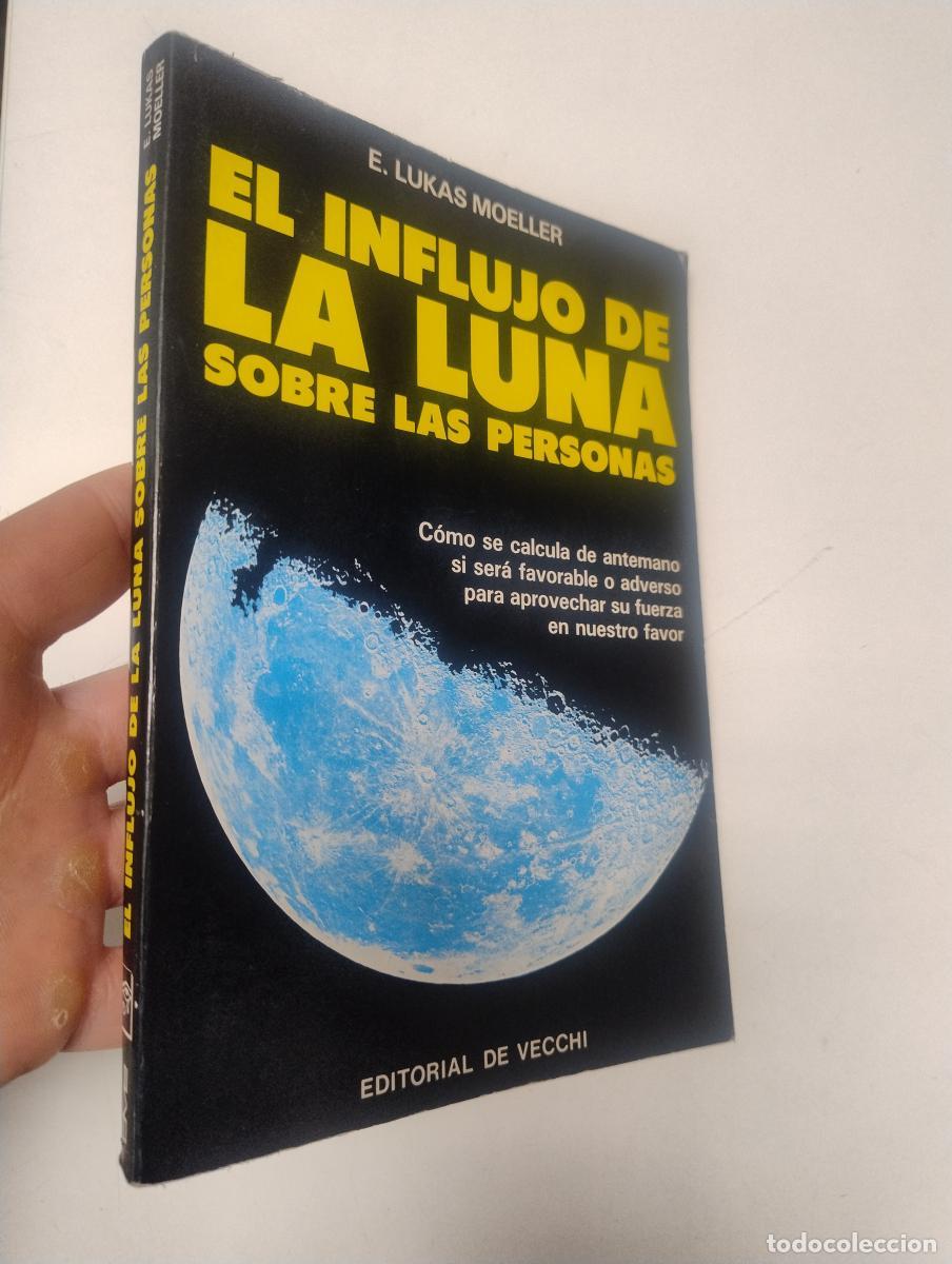 Libros de segunda mano: El influjo de la luna sobre las personas - MOELLER, E. LUKAS - Foto 1