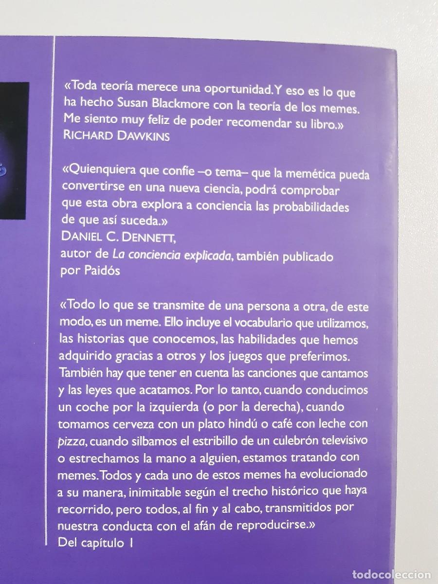 Libros de segunda mano: LA M&Aacute;QUINA DE LOS MEMES. SUSAN BLACKMORE. EDICIONES PAID&Oacute;S - Foto 2