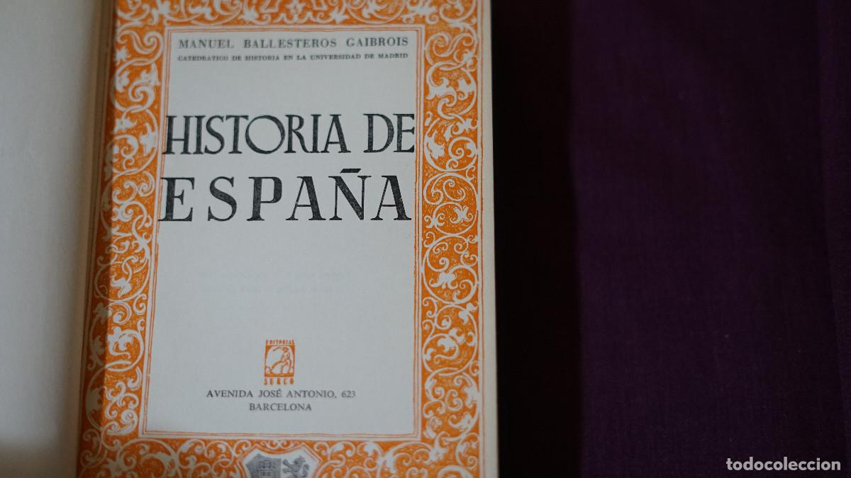 Libros de segunda mano: Manuel Ballesteros Gaibrois - Historia de Espa&ntilde;a - Surco - Foto 2