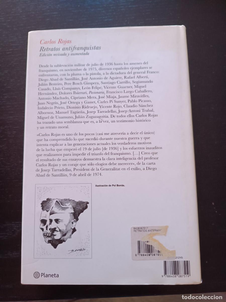 Libros de segunda mano: Retratos antifranquistas - Carlos Rojas. Planeta - Foto 2