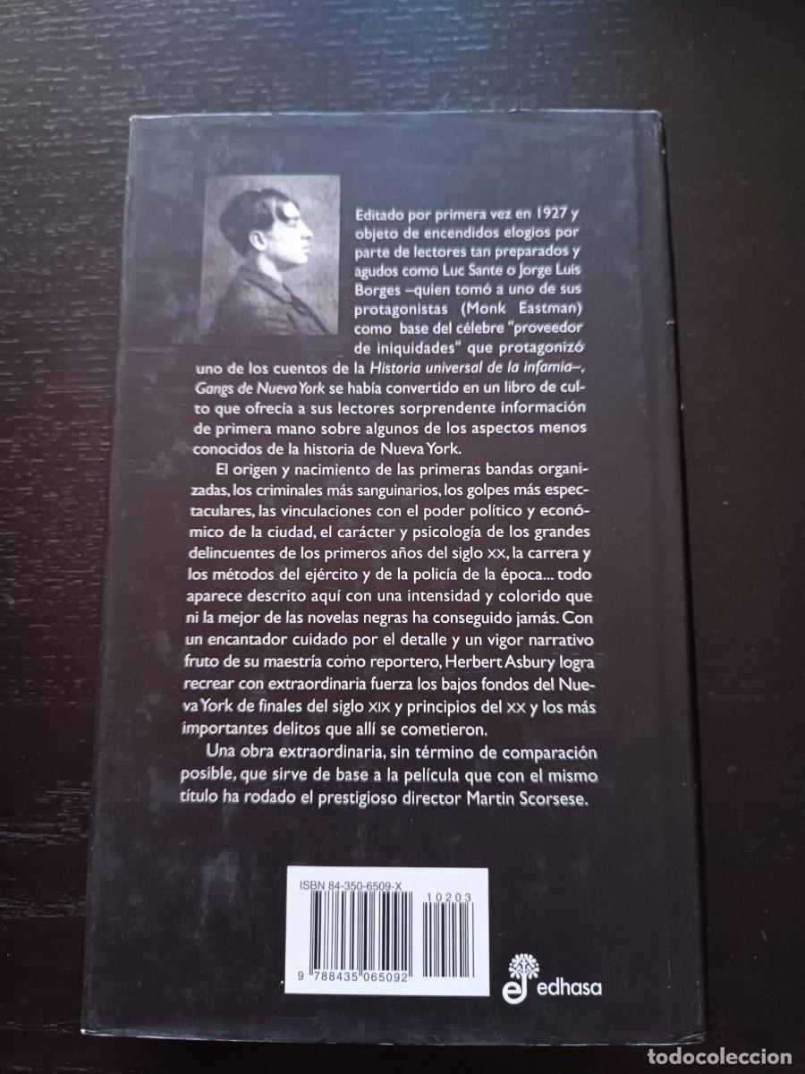 Libros de segunda mano: Gangs de Nueva York - Herbert Asbury. Edhasa - Foto 2