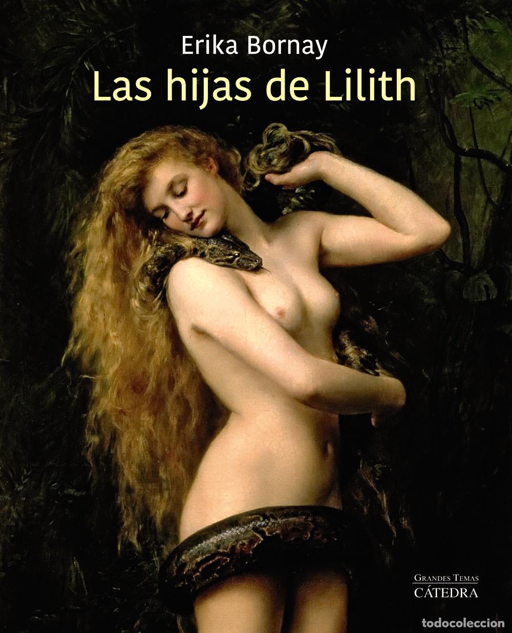 Libros de segunda mano: Las hijas de Lilith. - Bornay, Erika. - Foto 1
