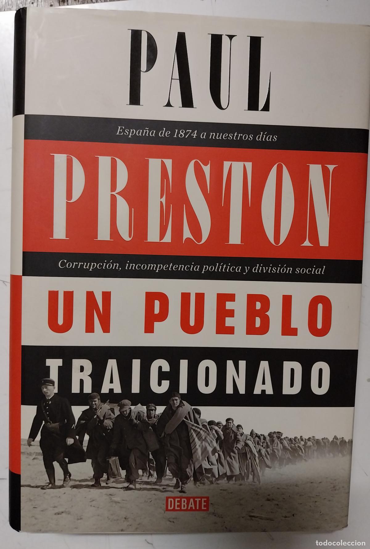 Libros de segunda mano: paul preston. un pueblo traicionado - Foto 1