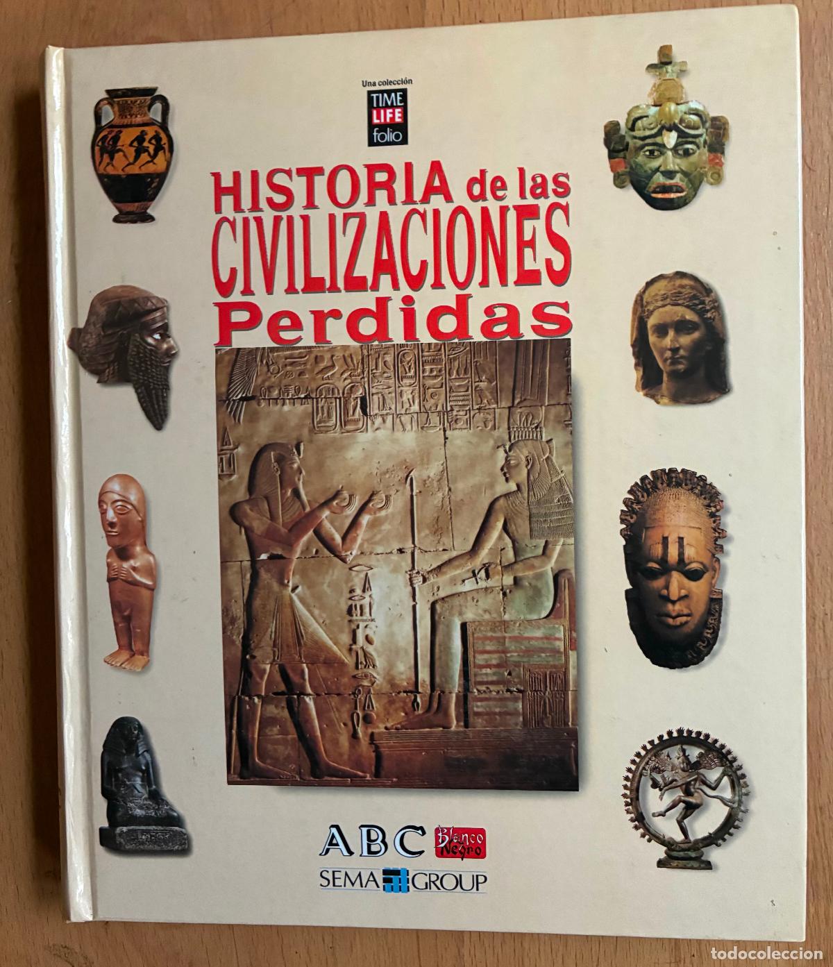 Libros de segunda mano: HISTORIA DE LAS CIVILIZACIONES PERDIDAS, ABC - Foto 1