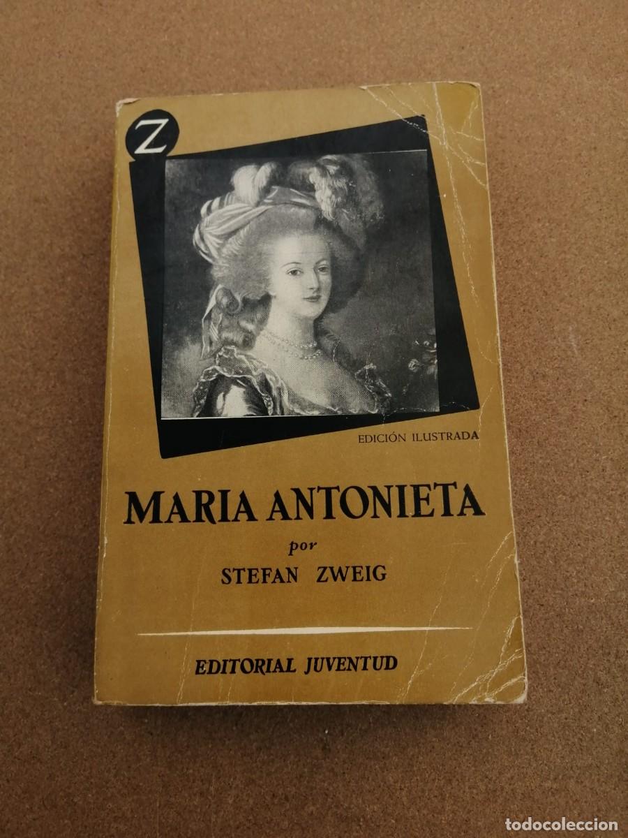 Libros de segunda mano: MARIA ANTONIETA (STEFAN ZWEIG) - Foto 1