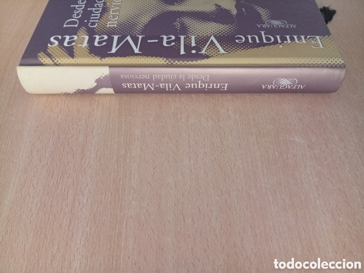 Libros de segunda mano: DESDE LA CIUDAD NERVIOSA. Enrique Vila-Matas - Foto 6