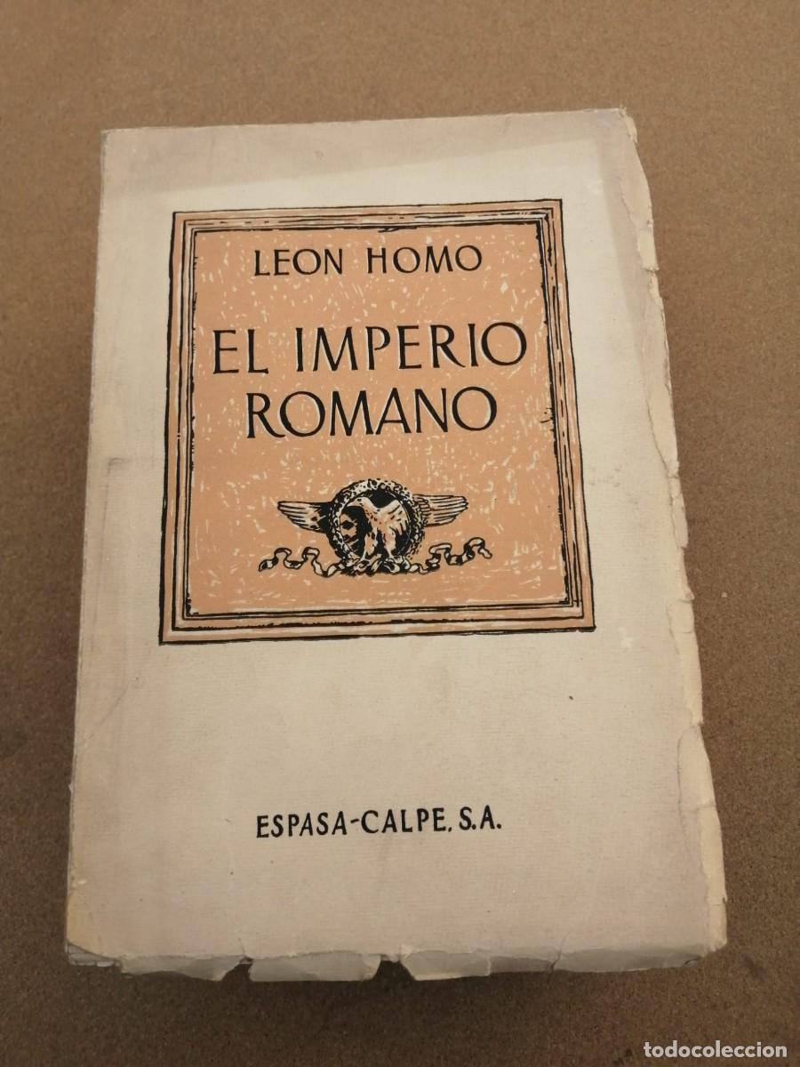 Libros de segunda mano: EL IMPERIO ROMANO (LEON HOMO) - Foto 1