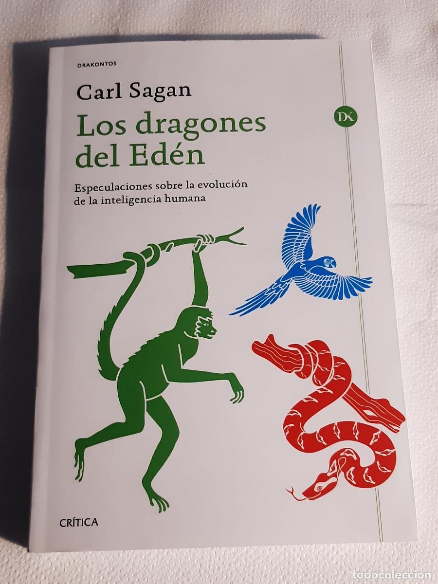 Libros de segunda mano: LOS DRAGONES DEL ED&Eacute;N . Carl Sagan ( CR&Iacute;TICA ) - Foto 1