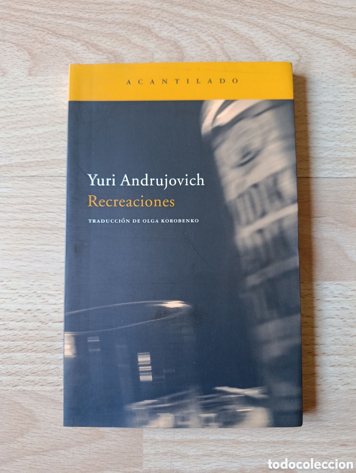 Libros de segunda mano: Yuri Andrujovich. Recreaciones - Foto 1