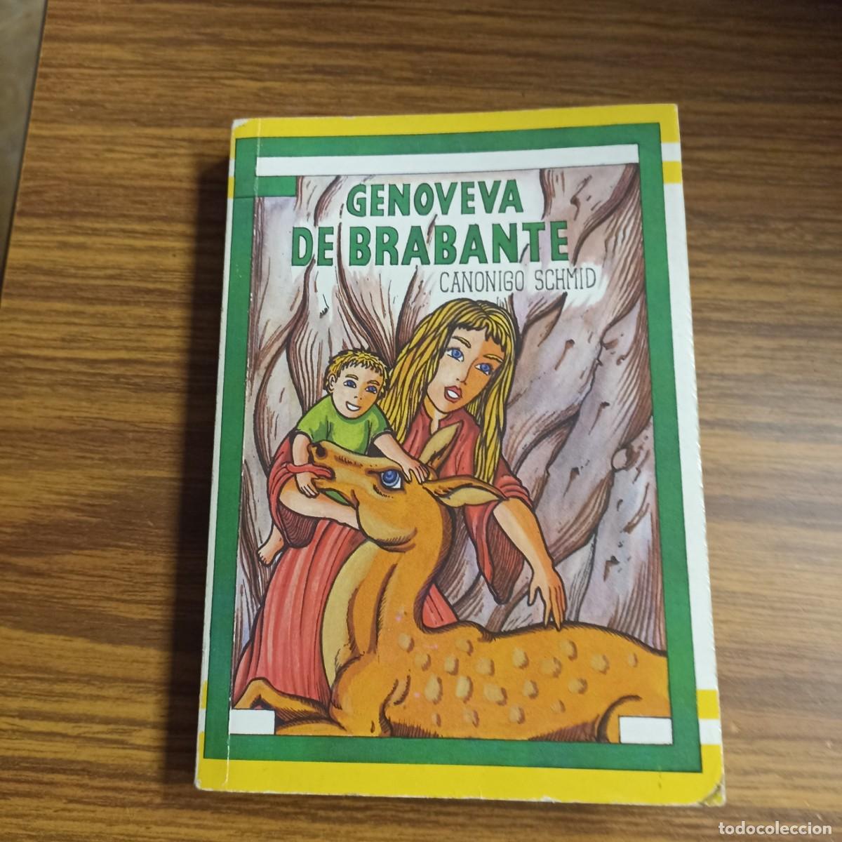Libros de segunda mano: Genoveva de Brabante por Can&oacute;nigo Schmid (Versi&oacute;n Juvenil)