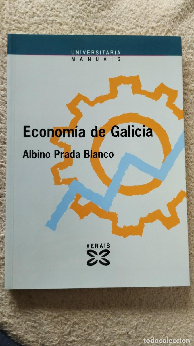 Libros de segunda mano: Econom&iacute;a de Galicia, de Albino Prada Blanco - Foto 1
