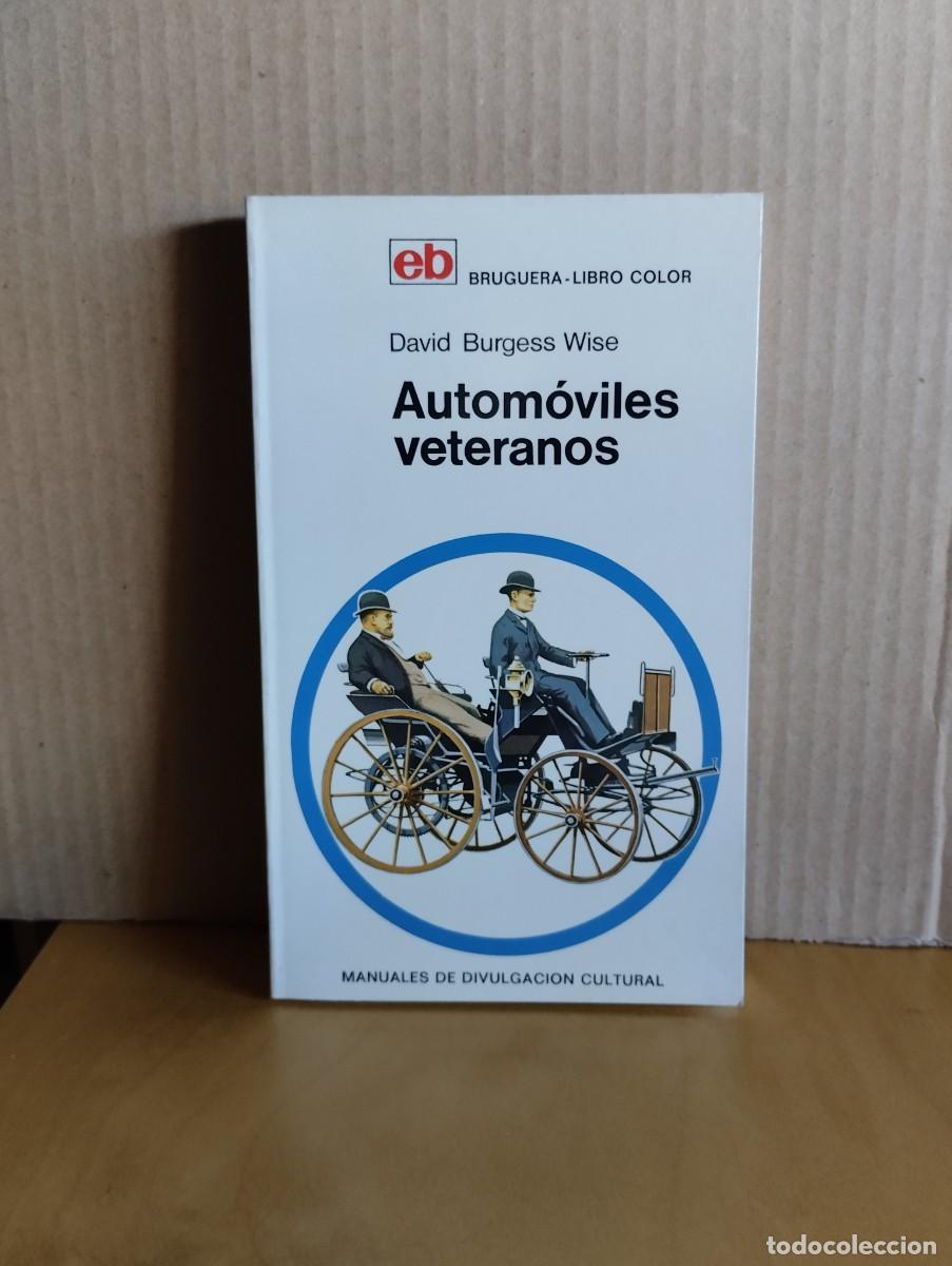 Libros de segunda mano: BRUGERA - LIBRO COLOR ---- AUTOMOVILES VETERANOS - Foto 1