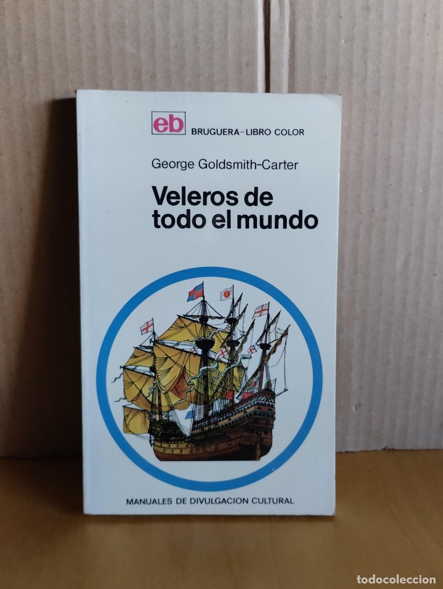 Libros de segunda mano: BRUGERA - LIBRO COLOR ---- VELEROS DE TODO EL MUNDO - Foto 1