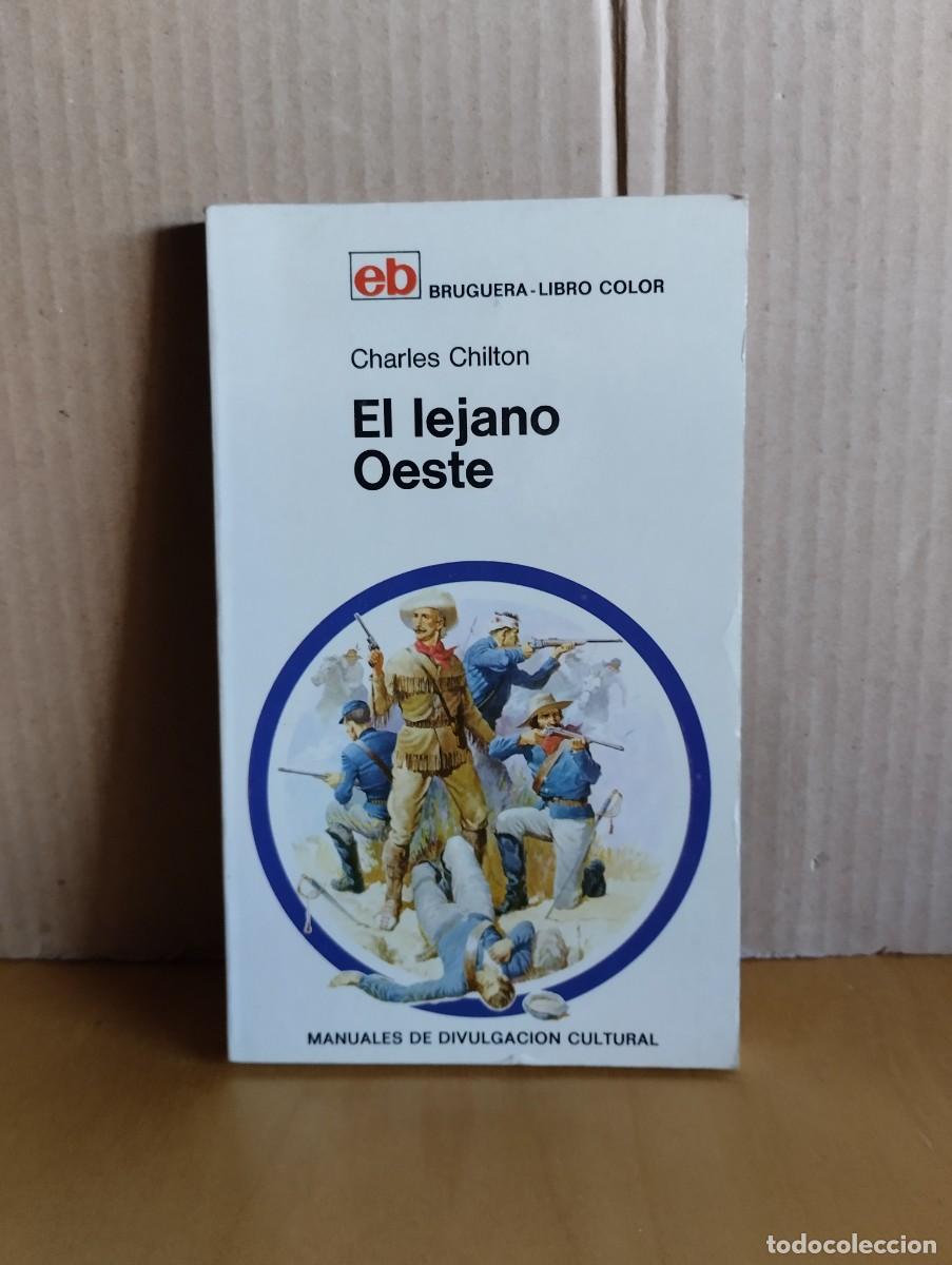 Libros de segunda mano: BRUGERA - LIBRO COLOR ---- EL LEJANO OESTE - Foto 1
