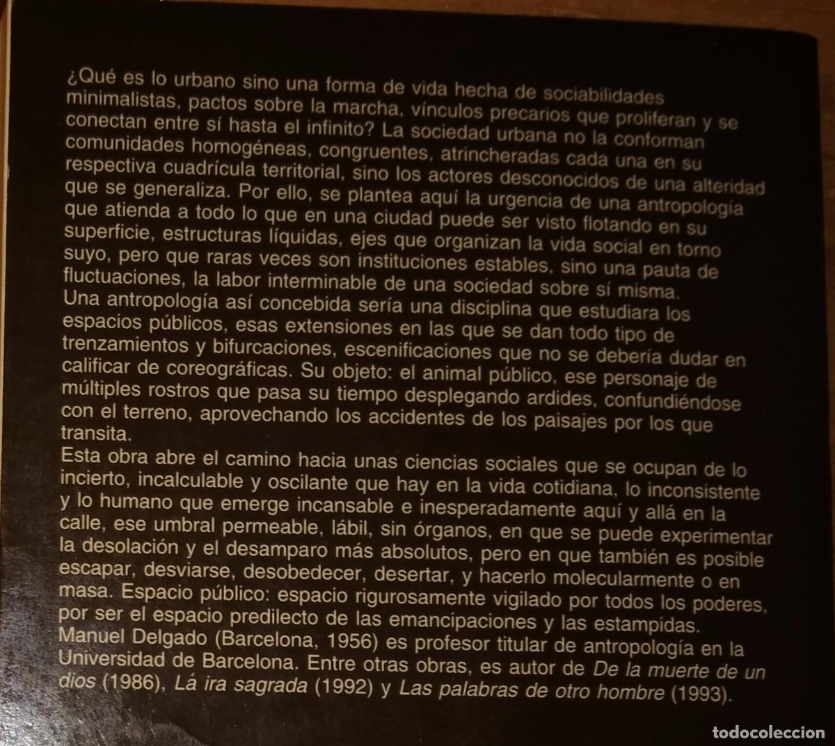 Libros de segunda mano: MANUEL DELGADO - EL ANIMAL P&Uacute;BLICO - ANAGRAMA, 1999 - Foto 2