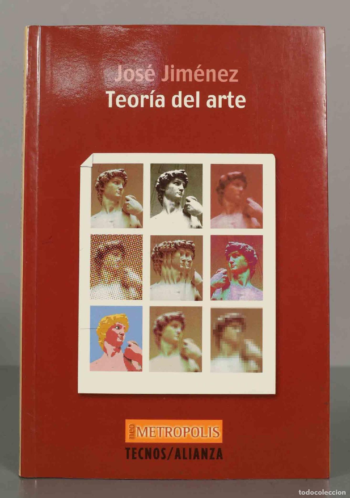 Libros de segunda mano: Teor&iacute;a del arte Jim&eacute;nez Jim&eacute;nez, Jos&eacute; - Foto 1