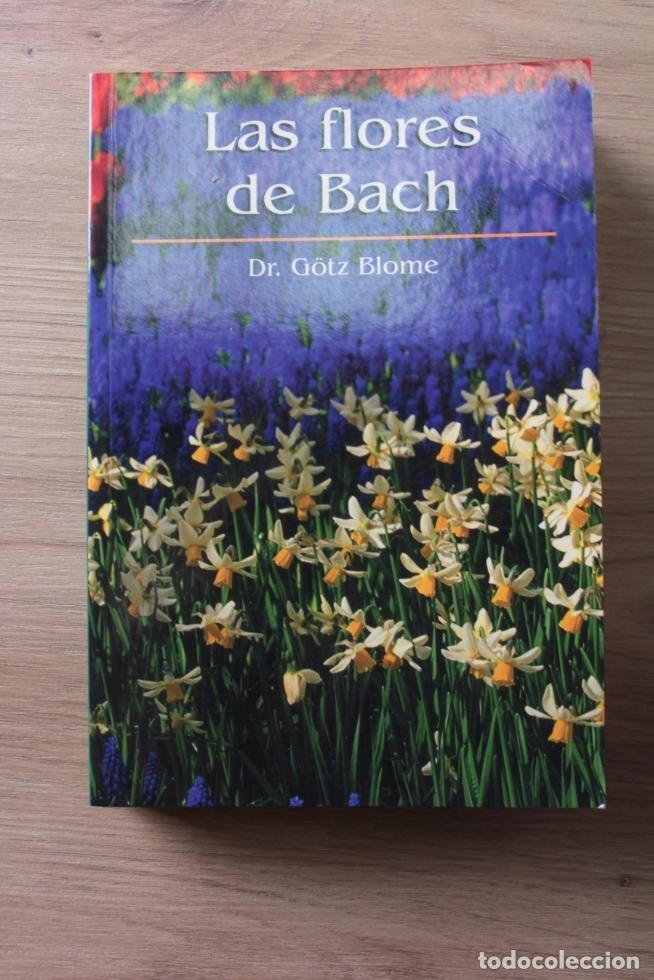 Libros de segunda mano: Las flores de Bach Dr G&ouml;tz Blome - Foto 1
