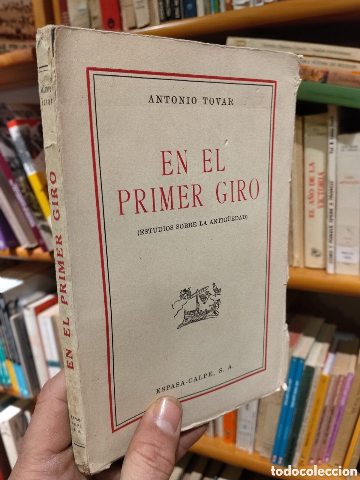 Libros de segunda mano: En el primer giro - Antonio Tovar - Foto 1