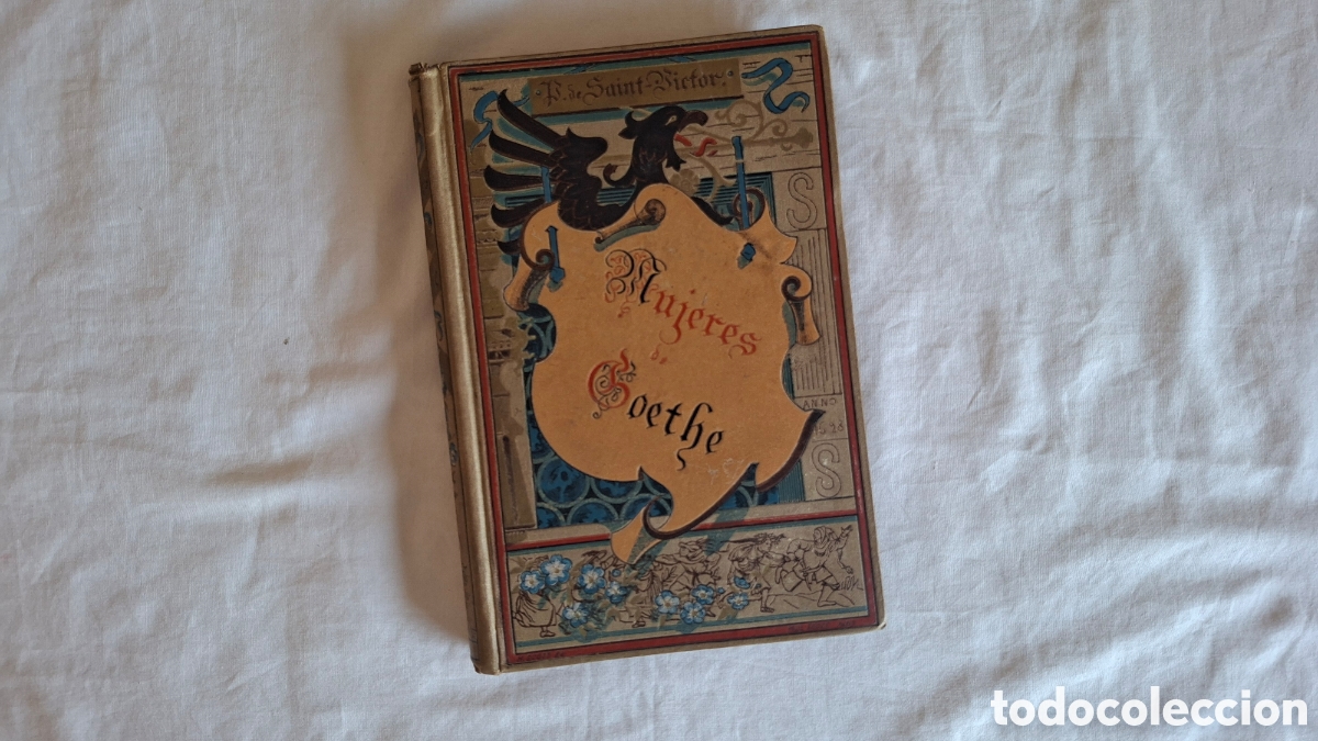 Libros de segunda mano: MUJERES DE GOETHE. Paul Bins SAINT-VICTOR - Foto 1