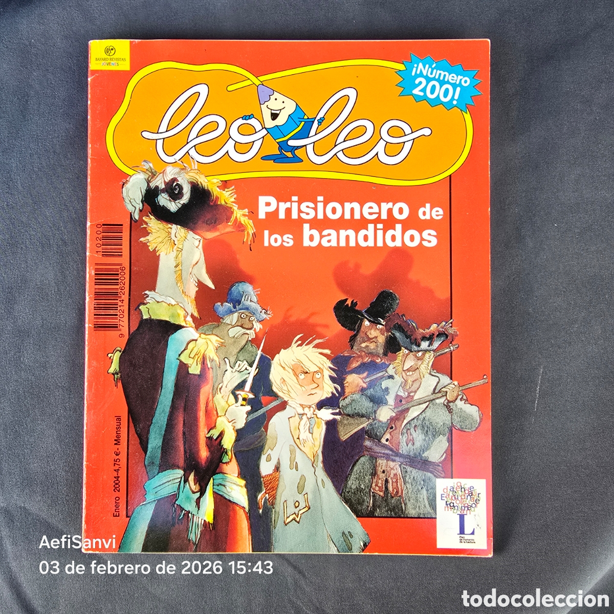 Libros de segunda mano: LEO LEO 200: PRISIONEROS DE LOS BANDIDOS (ENERO 2004, BAYARD)
