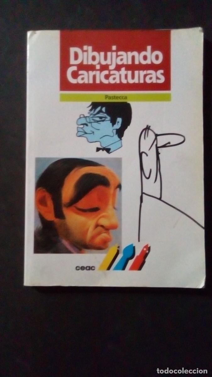 Libros de segunda mano: PASTECCA - DIBUJANDO CARICATURAS - Barcelona 1990 - Ilustrado - Foto 1