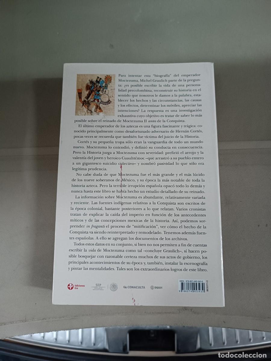 Libros de segunda mano: Moctezuma. Apogeo y ca&iacute;da del imperio azteca - Michel Graulich - Foto 2