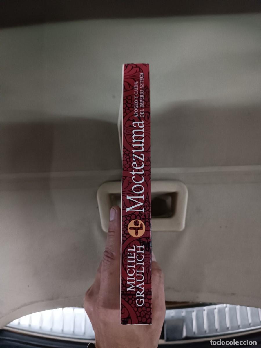 Libros de segunda mano: Moctezuma. Apogeo y ca&iacute;da del imperio azteca - Michel Graulich - Foto 3