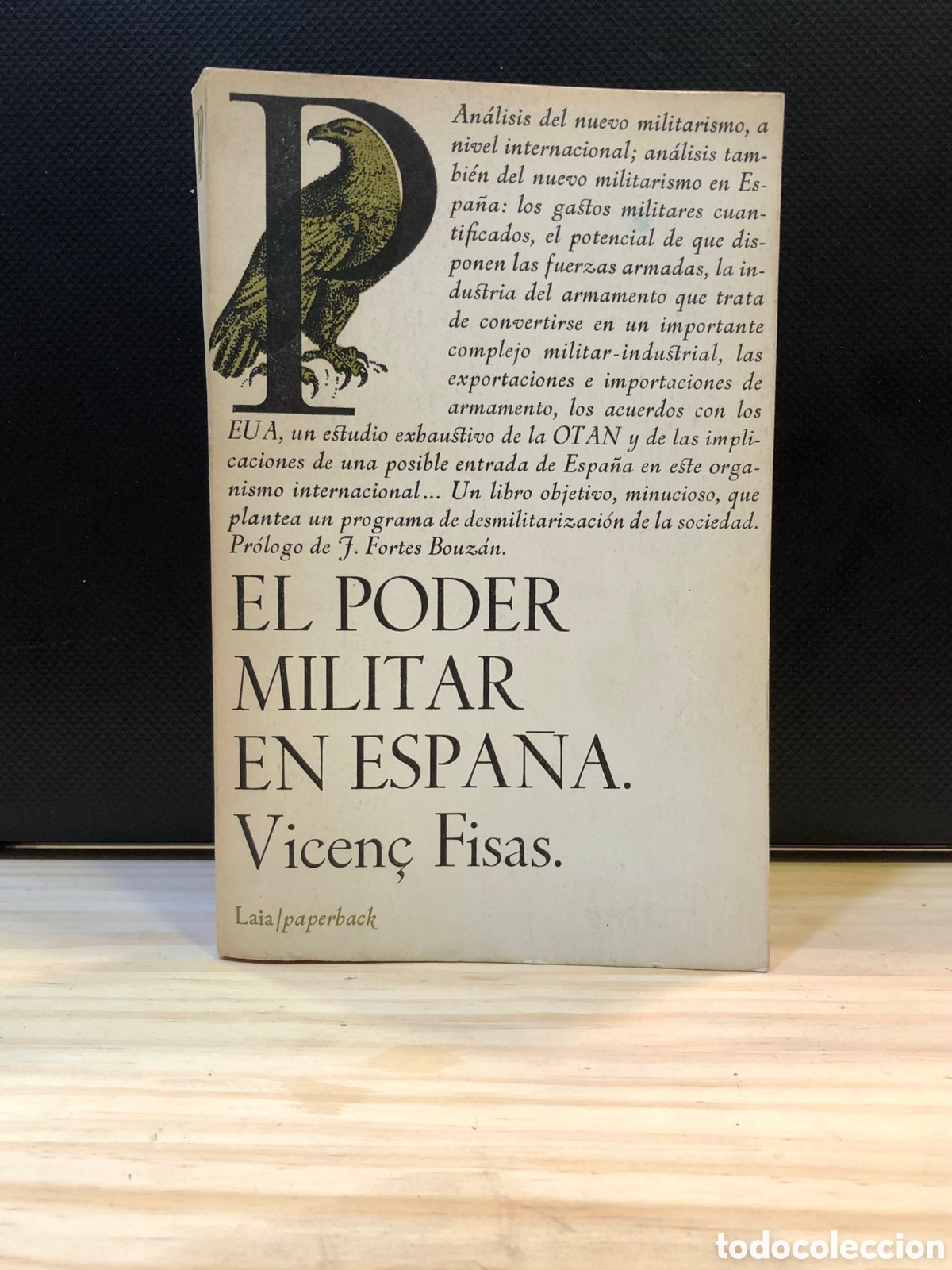 Libros de segunda mano: El poder militar en Espa&ntilde;a - Vicen&ccedil; Fisas - Foto 1