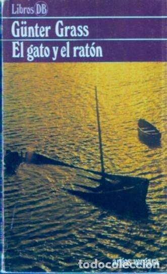 Libros de segunda mano: El gato y el rat&oacute;n - Grass, G&uuml;nter - Foto 1
