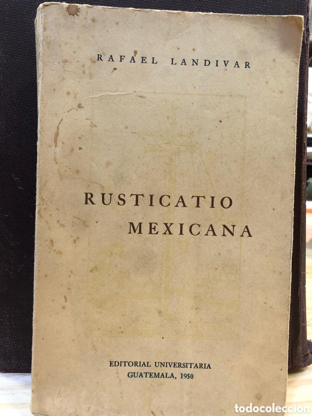 Libros de segunda mano: Rusticatio Mexicana - Rafael Landivar - Foto 1