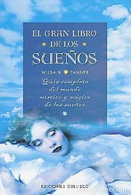 Libros de segunda mano: El gran libro de los sue&ntilde;os - Wilda B. Tanner - Foto 1