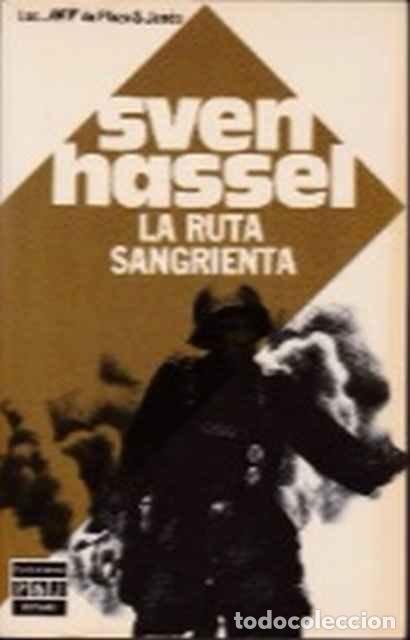 Libros de segunda mano: La ruta sangrienta - Sven Hassel - Foto 1