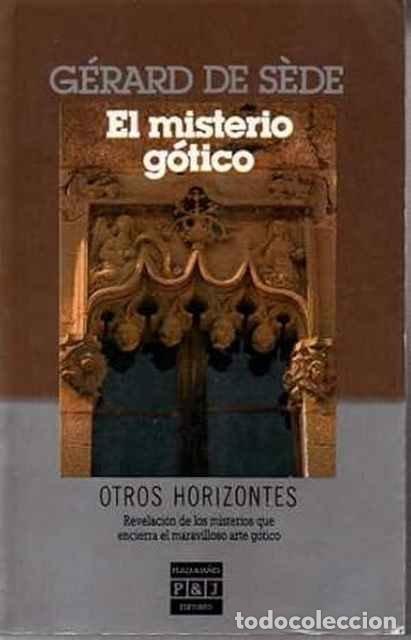 Libros de segunda mano: El Misterio g&oacute;tico - G&eacute;rard de S&egrave;de - Foto 1