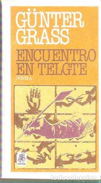Libros de segunda mano: Encuentro en Telgite - G&uuml;nter Grass - Foto 1