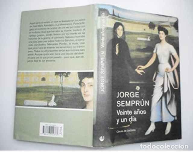 Libros de segunda mano: Veinte a&ntilde;os y un d&iacute;a - Jorge Sempr&uacute;n - Foto 1